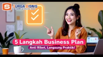 Contoh Business Plan: Rencana Bisnis dan Cara Membuatnya